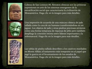 Cabeza de San Lorenzo #6. Retratos olmecas son las primeras expresiones en arte de los sistemas emergentes de la estratifi...