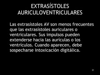 EXTRASÍSTOLES AURICULOVENTRICULARES ,[object Object]