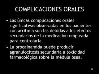 COMPLICACIONES ORALES ,[object Object],[object Object]