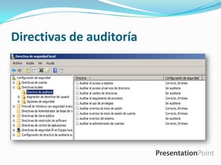 Directivas de auditoría

 