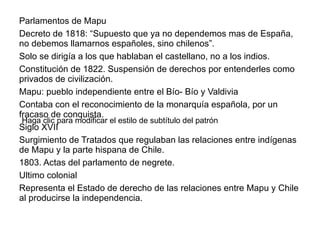 c. Empobrecimiento de los Mapuches 