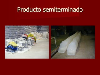Producto semiterminado 