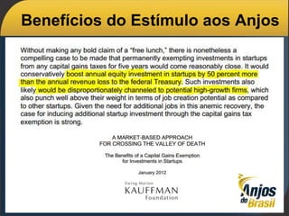 Benefícios do Estímulo aos Anjos
 