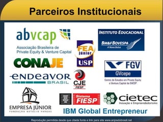 Reprodução permitida desde que citada fonte e link para site www.anjosdobrasil.net
Parceiros Institucionais
 