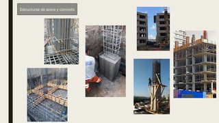 Estructuras de acero y concreto
 