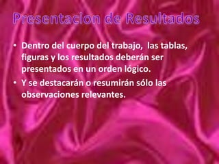 Gráfico CircularLa muestra es representada por un circulo y cada una de las clases que la componen por un sector de este. 