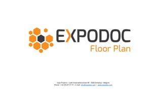Expo Projects – Lode Vissenaekenstraat 48 – 2600 Antwerp – Belgium
Phone: + 32 476 07 77 77 – E-mail: info@expodoc.com – www.expodoc.com
 