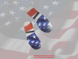 Bibliothèque de Sciences Po Grenoble
 du 22 octobre au 12 novembre 2012
 