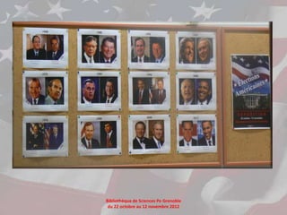 Bibliothèque de Sciences Po Grenoble
 du 22 octobre au 12 novembre 2012
 