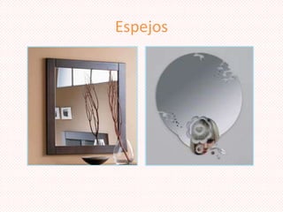 Espejos

 