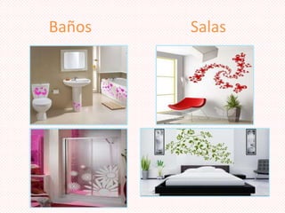 Baños

Salas

 
