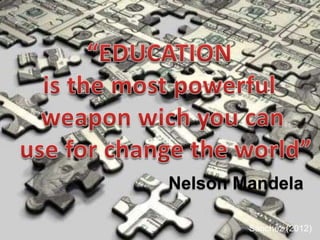 Nelson Mandela

        Sánchez (2012)
 