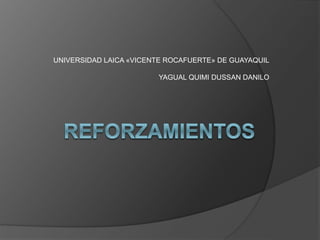 UNIVERSIDAD LAICA «VICENTE ROCAFUERTE» DE GUAYAQUIL 
YAGUAL QUIMI DUSSAN DANILO 
 