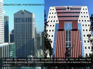 Los edificios presentan  usualmente  tipologías o técnicas heredadas del pasado. 
