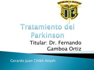 Titular: Dr. Fernando
Gamboa Ortiz
Gerardo Juan Chibli Atiyeh

 