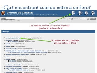 ¿Qué encontraré cuando entre a un foro?
 