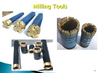 Milling Tools




                53
 