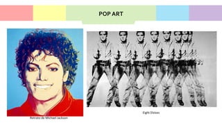 • La
Retrato de Michael Jackson
Eight Elvises
POP ART
 