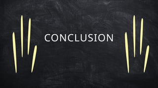 CONCLUSION
 