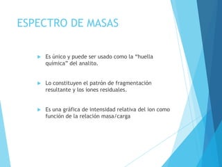 espectrometria de masa | PPTX