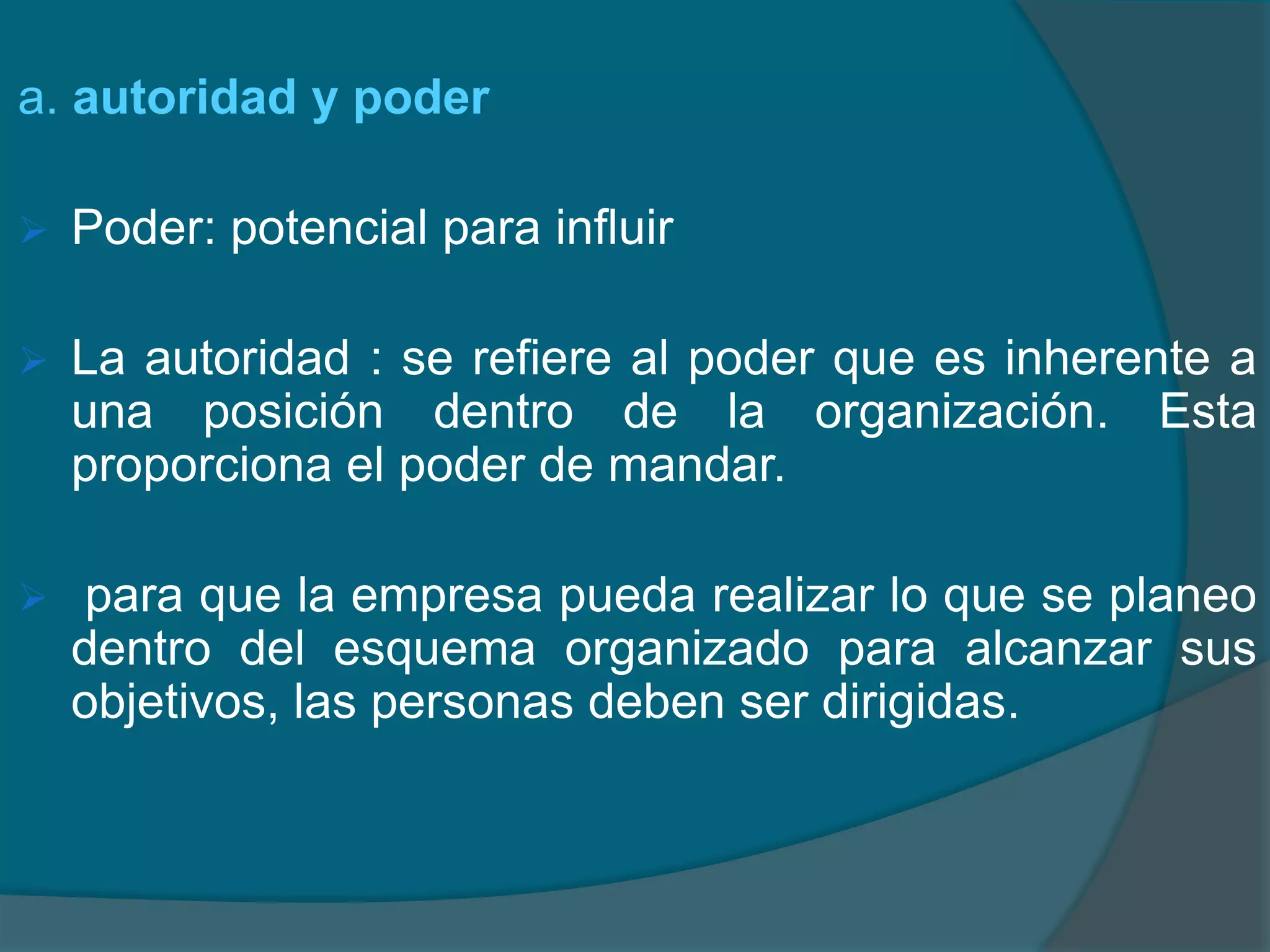 DirecciónAccionar y dinamizar la empresa.