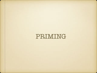 PRIMING
 