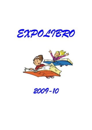 EXPOLIBRO




  2009-10
 