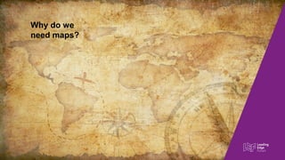 Genesis Custom Built Product Utility
ValueChain
Evolution
InvisibleVisible
Why do we
need maps?
 