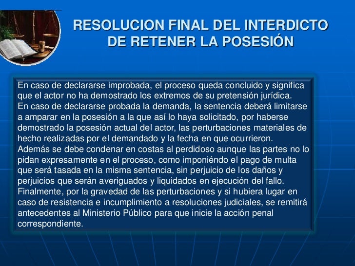 Interdicto de Retener la Posesión