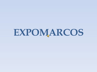 EXPOMARCOS 