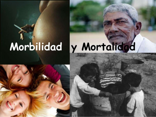 Morbilidad Y Mortalidad
