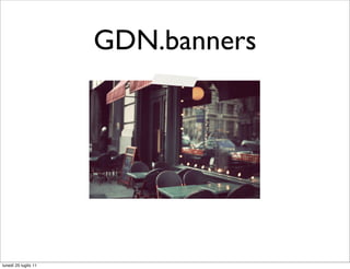 GDN.banners




lunedì 25 luglio 11
 