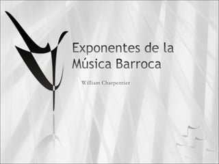 Exponentes de la música barroca