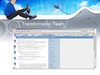 Transformation Team 