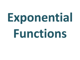 Exponential Functions 