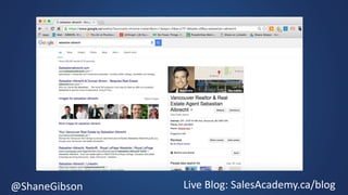 @ShaneGibson Live Blog: SalesAcademy.ca/blog
 