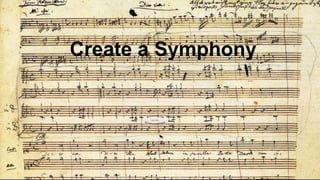 @ShaneGibson Live Blog: SalesAcademy.ca/blog
Create a Symphony
 