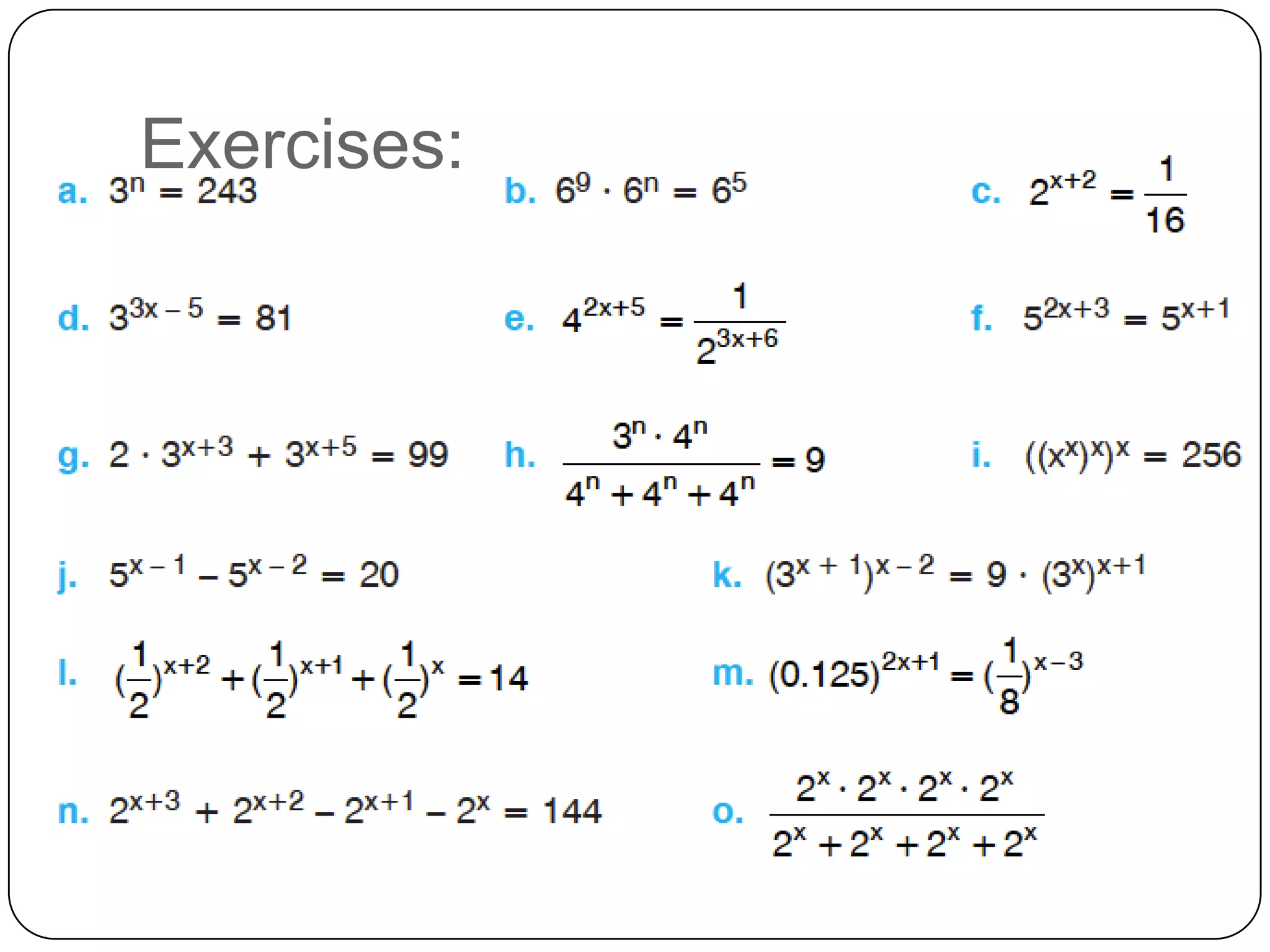 Exercises:
 