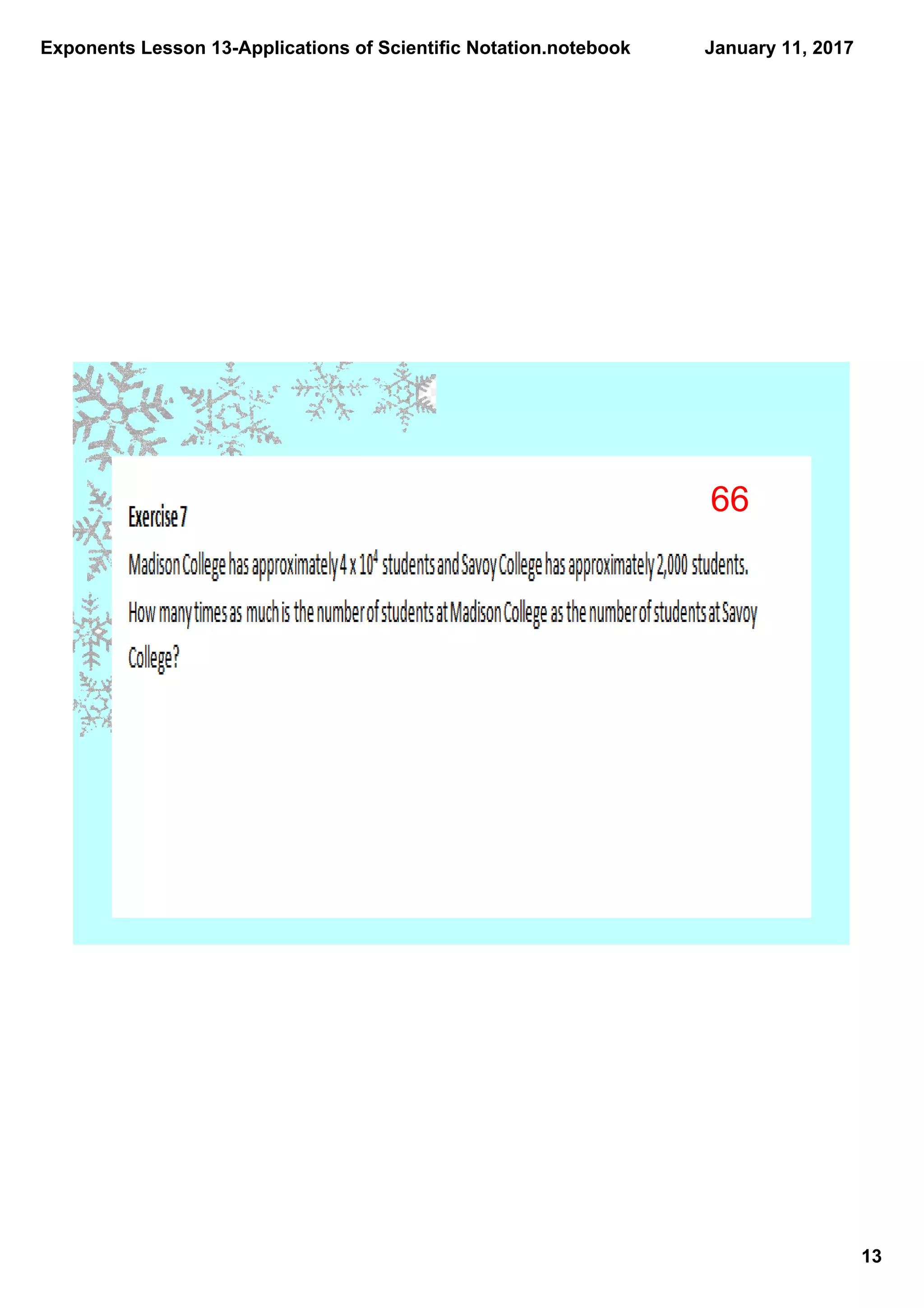 Exponents Lesson 13­Applications of Scientific Notation.notebook
13
January 11, 2017
66
 
