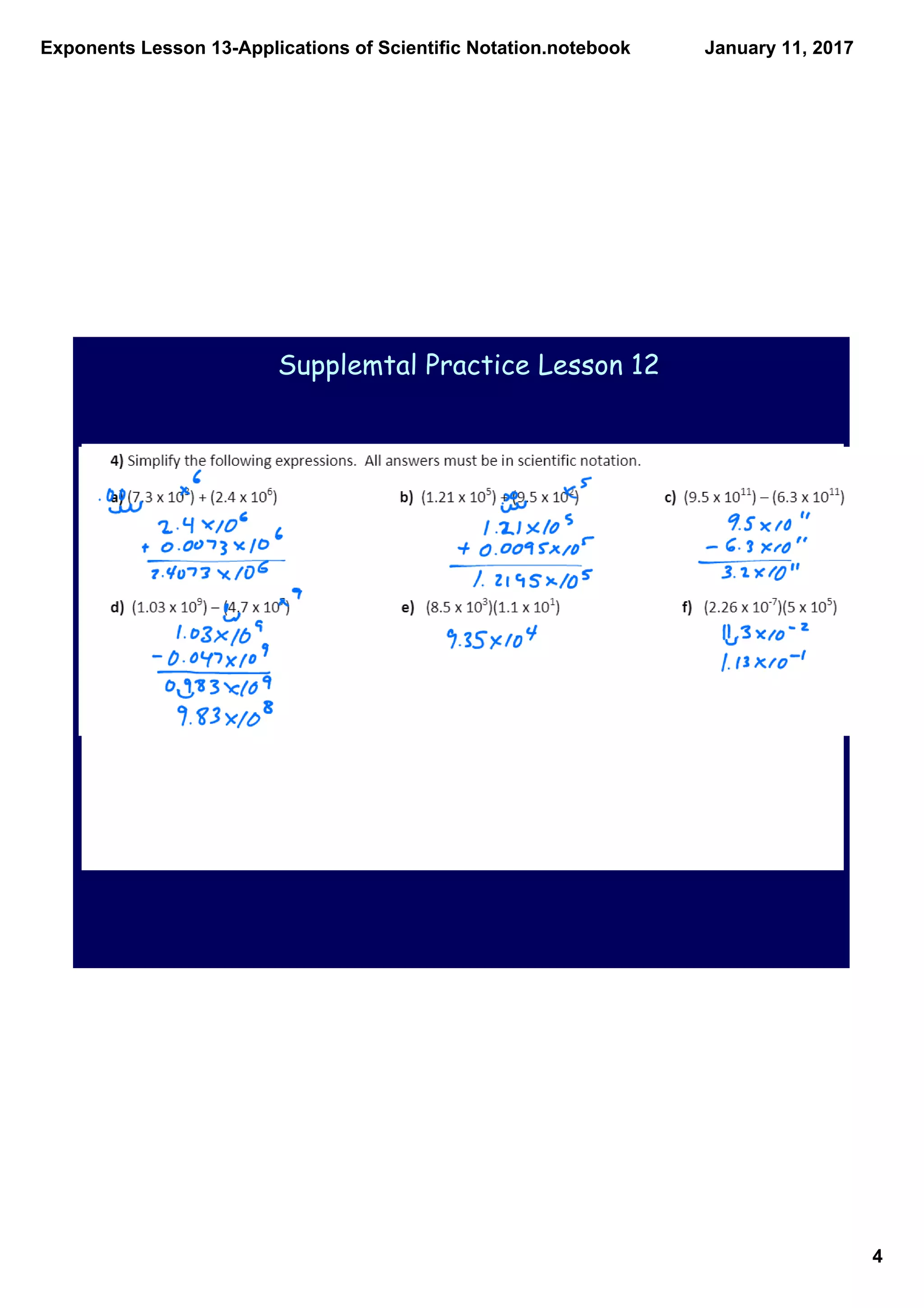 Exponents Lesson 13­Applications of Scientific Notation.notebook
4
January 11, 2017
Supplemtal Practice Lesson 12
 