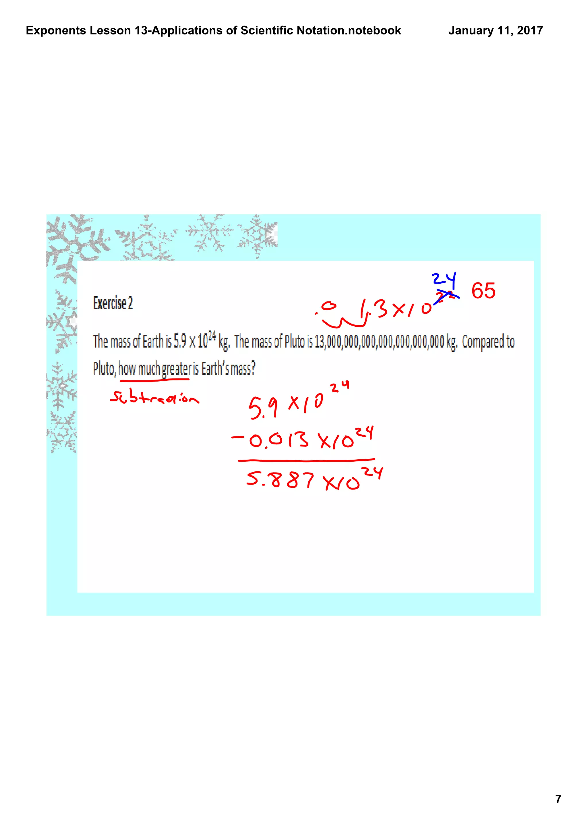 Exponents Lesson 13­Applications of Scientific Notation.notebook
7
January 11, 2017
65
 