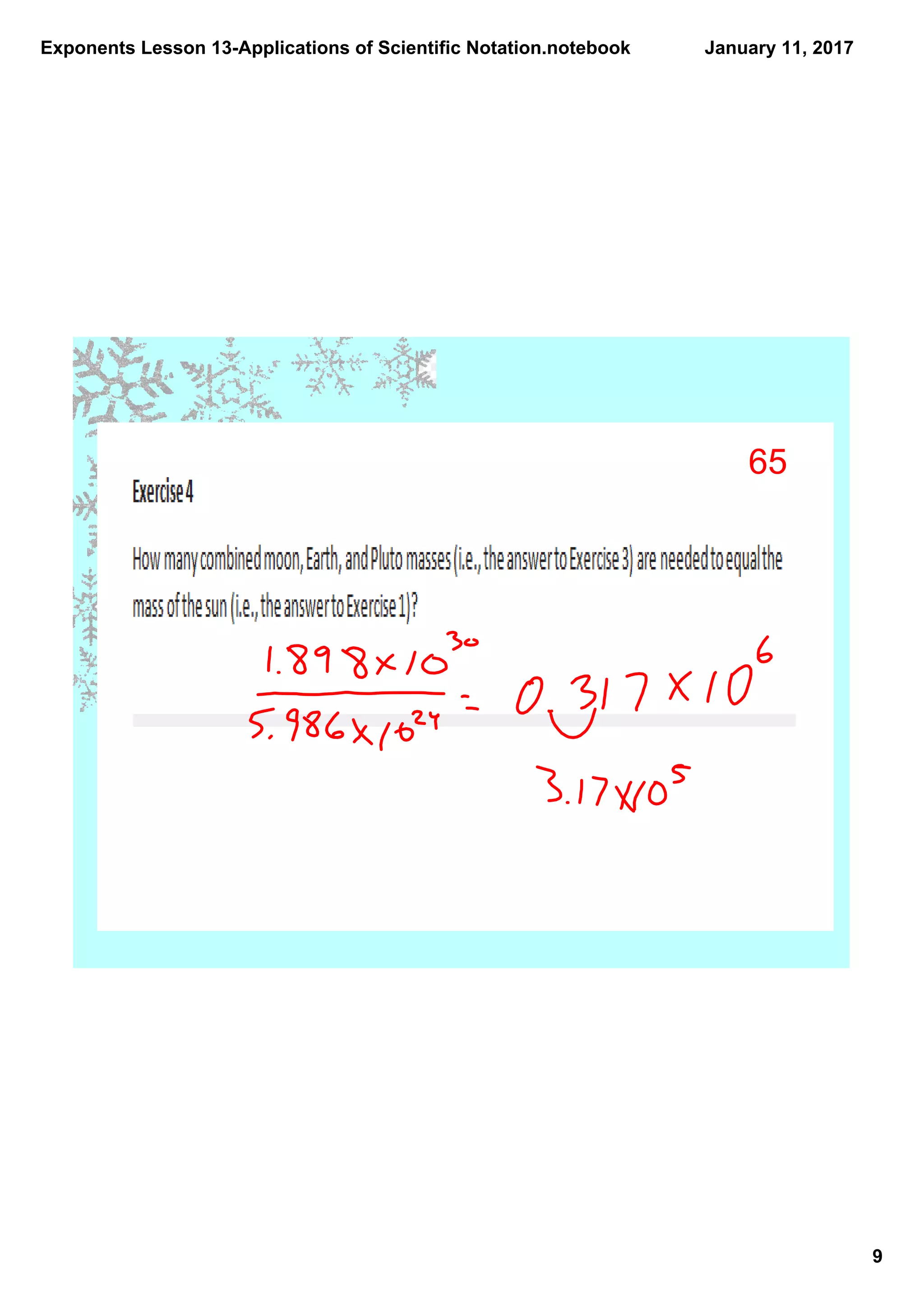 Exponents Lesson 13­Applications of Scientific Notation.notebook
9
January 11, 2017
65
 
