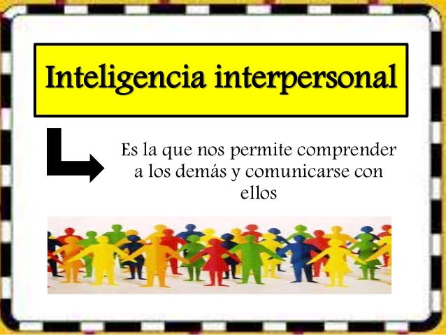 Inteligencia Interpersonal
