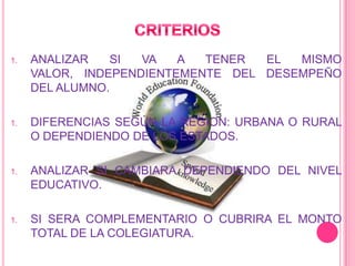 Hacer de la educación la tarea central y más importante de mi gobierno.