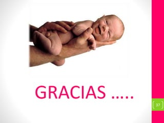37
GRACIAS …..
 