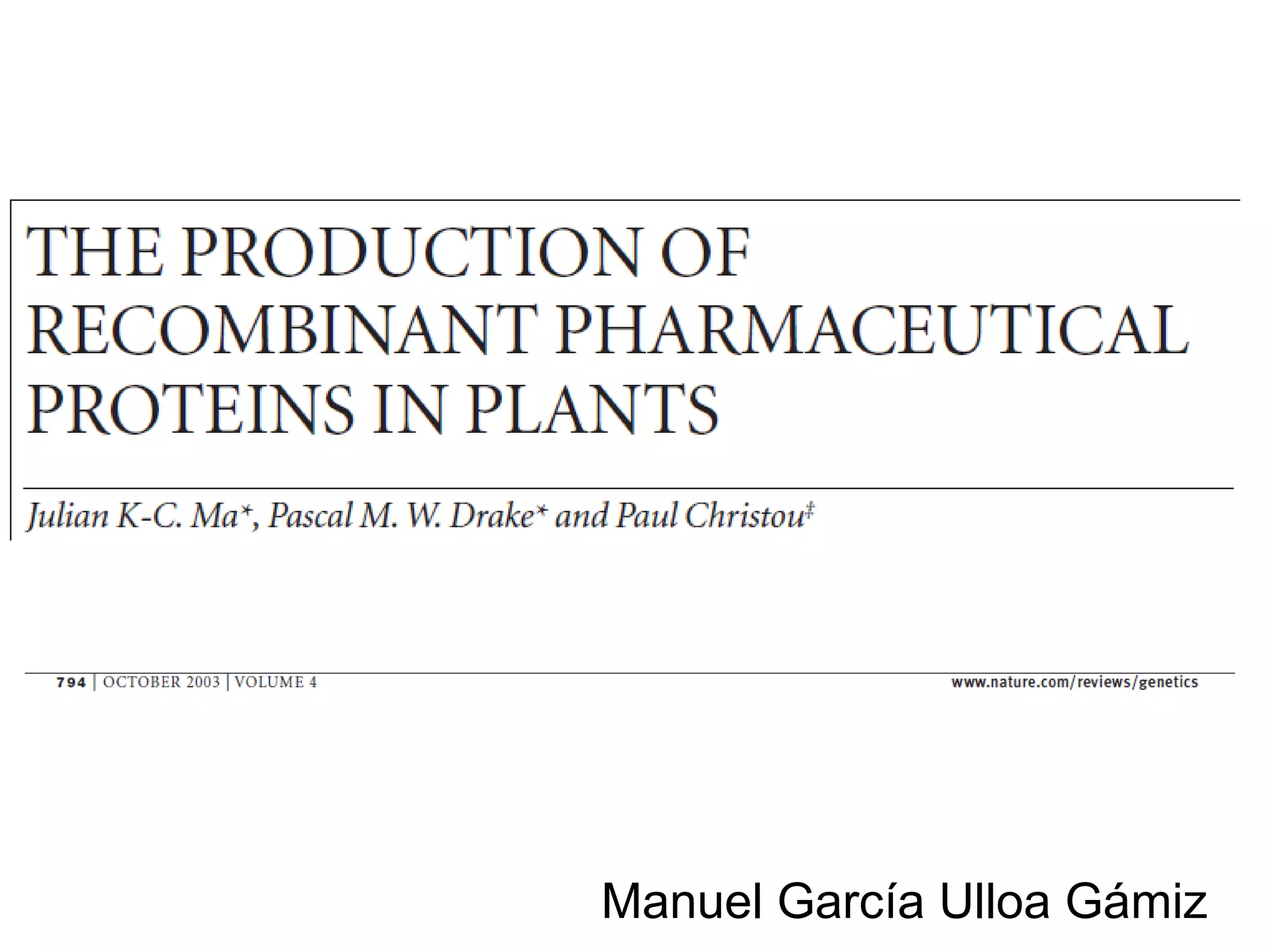 Producción de Proteínas Farmacéuticas en Plantas (revisión) PPT