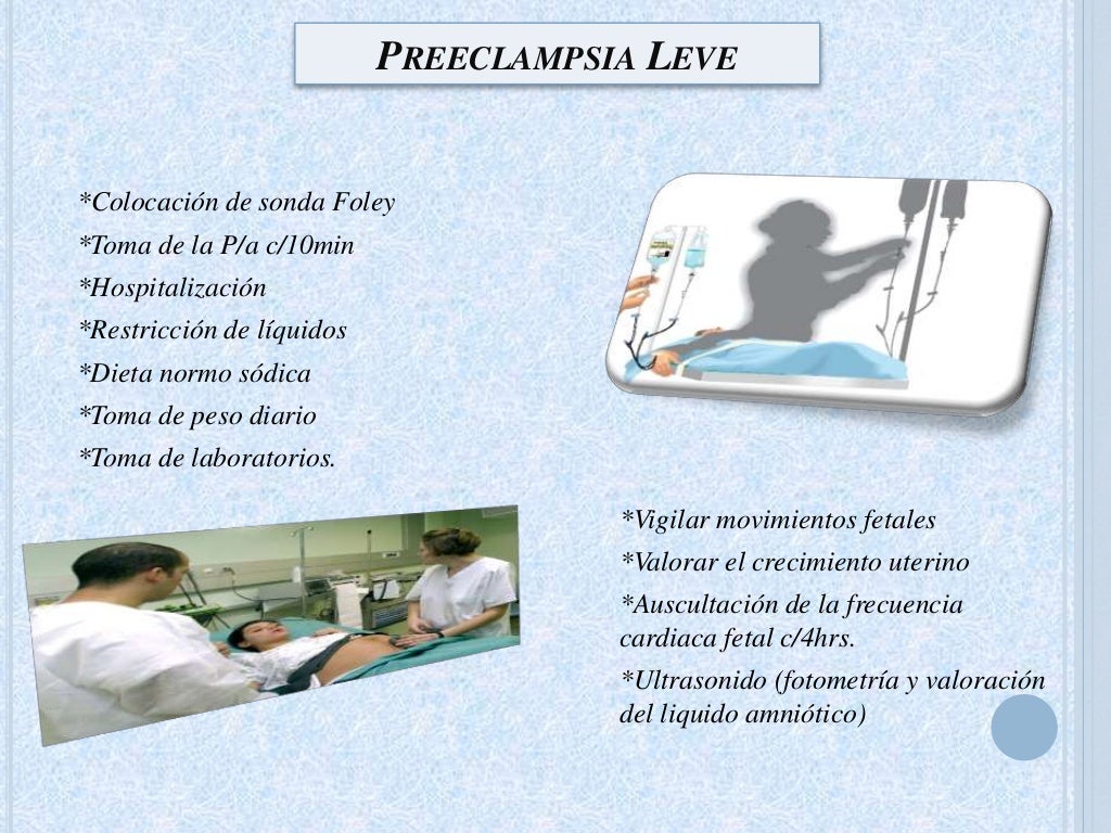 Preeclamsia, Eclampsia y Síndrome de HELLP