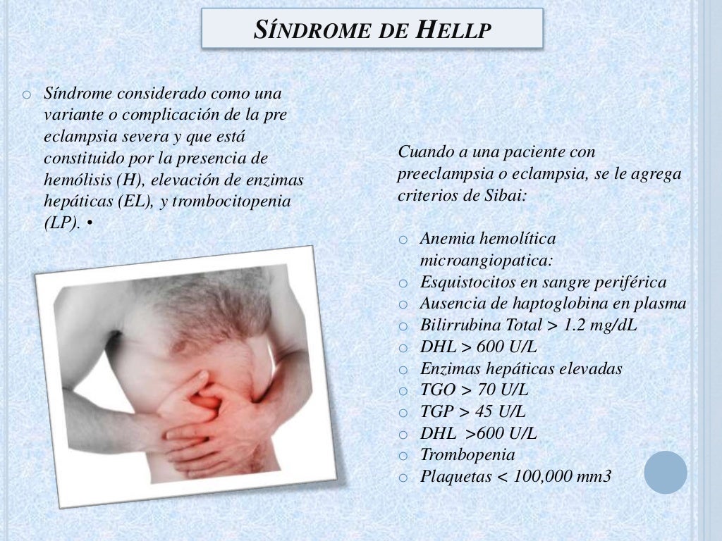 Preeclamsia, Eclampsia y Síndrome de HELLP