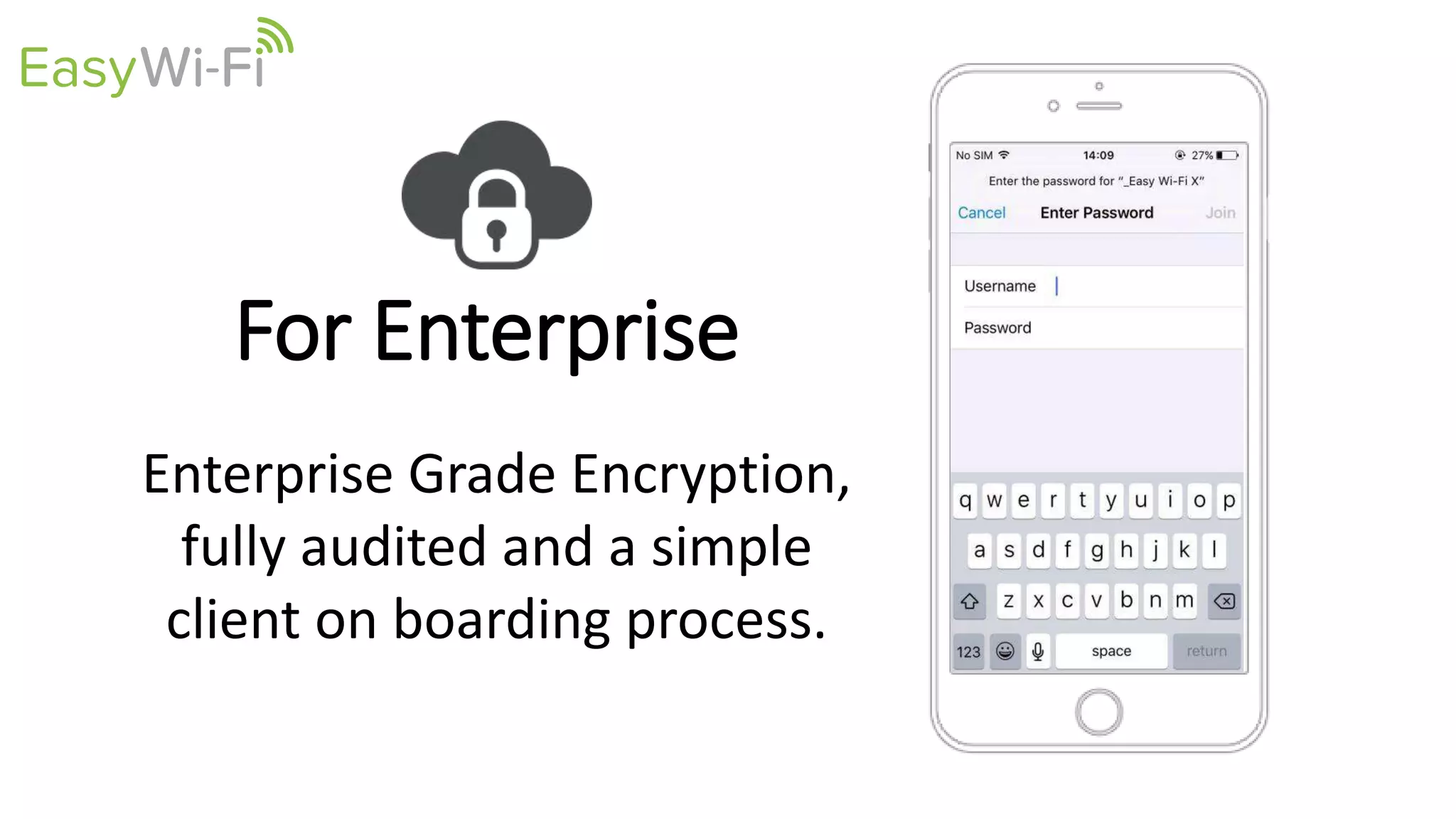 For Enterprise
Enterprise Grade Encryption,
fully audited and a simple
client on boarding process.
 