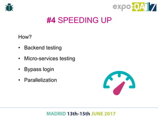 #4.1 BACKEND TESTING
Initial State: We were only doing UI testing
Problem: Slow feedback and flickering scenarios
Solution...